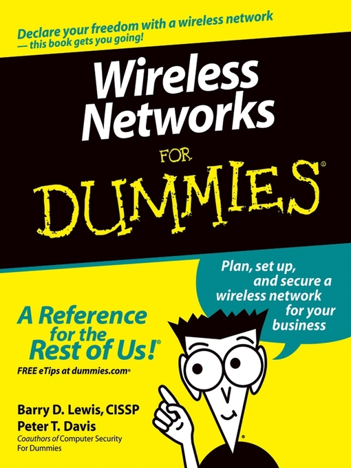 Title details for Wireless Networks For Dummies by Barry D. Lewis - Available